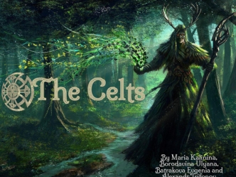 The Celts