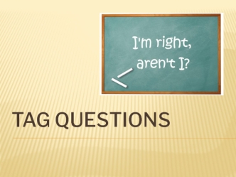 Tag questions