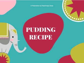 Pudding recipe