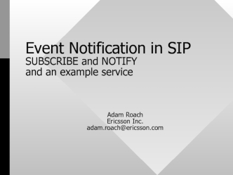 Event Notification in SIP SUBSCRIBE and NOTIFY and an example service