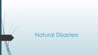 Natural Disasters