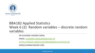 Random variables – discrete random variables. Week 6 (2)