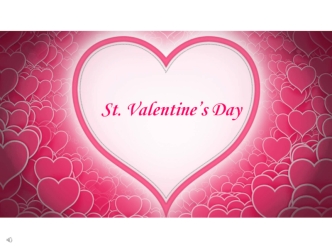 St. Valentine’s Day