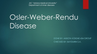 Osler-Weber-Rendu Disease