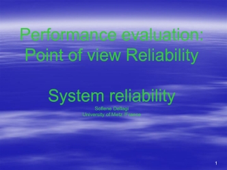 System reliability