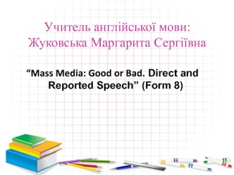 Direct speech and reported (indirect) speech