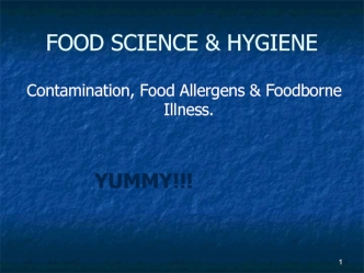 Food, science, hygiene. (Chapter 2)