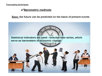 Forecasting techniques. Barometric methods