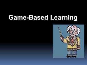 Game-Based Learning