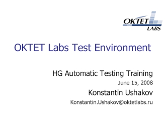 Automatic testing. Training