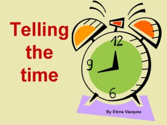 Telling the time