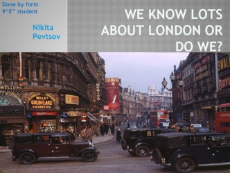 We_know_lots_about_London_or_do_we