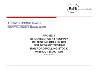 Supply of testing roller rig for dynamic testing railroad rolling stock without traction