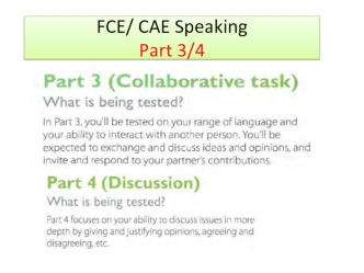 FCE- CAE speaking test Part 3-4