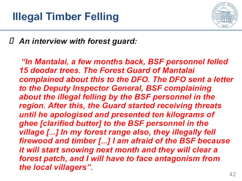 Illegal Timber Felling An interview with forest guard:
