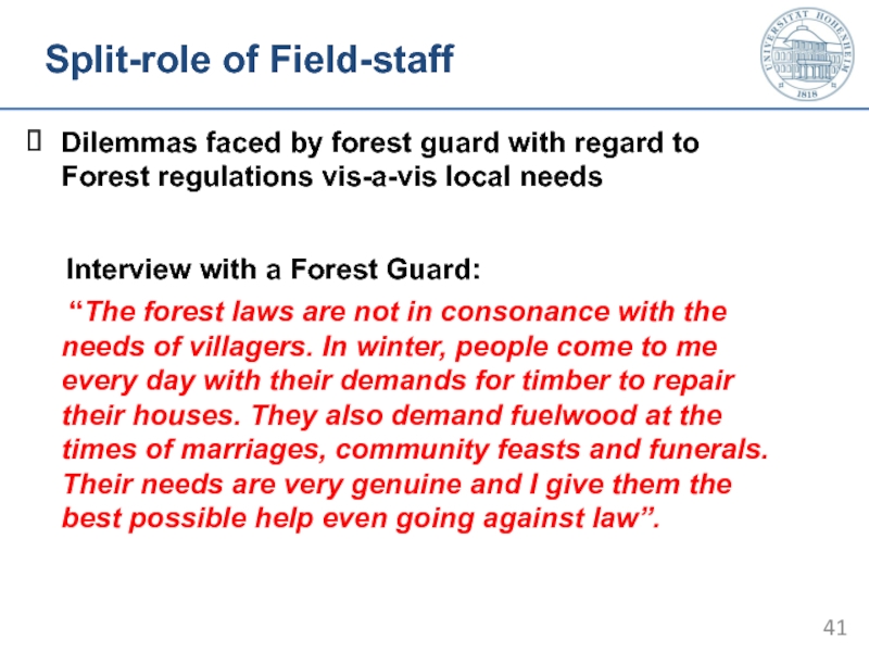 Split-role of Field-staff Dilemmas faced by forest guard with regard to Forest