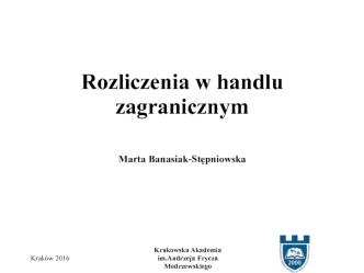 Rozliczenia w handlu zagranicznym