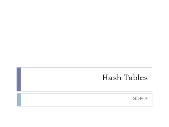 Hash Tables