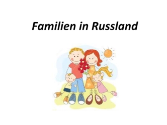 Familien in Russland