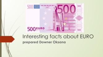 Interesting facts about EURO