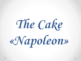 The сake Napoleon