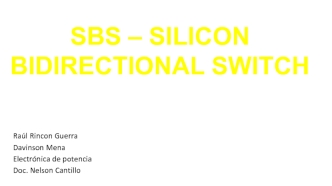 Sbs – silicon bidirectional switch