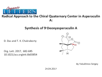 Radical Approach to the Chiral Quaternary Center in Asperaculin A: Synthesis of 9‑Deoxyasperaculin A