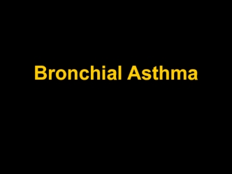 Bronchial Asthma