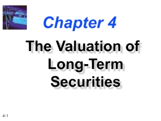 The Valuation of Long-Term Securities