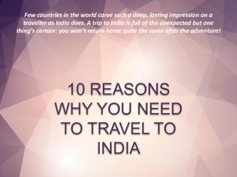 10 reasons why you need to travel to India