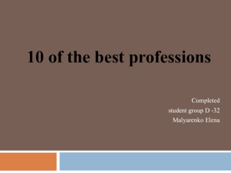 10 of the best professions