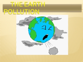 The earth pollution