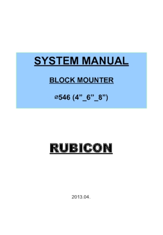 Rubicon. System manual block mounter