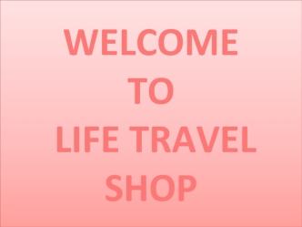 slide life travel shop 2-7-18