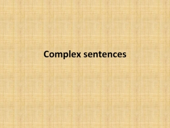 Complex sentences