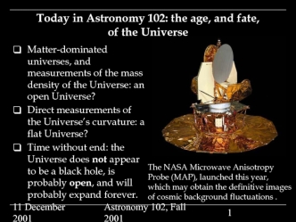 Today in Astronomy 102: the age, and fate, of the Universe