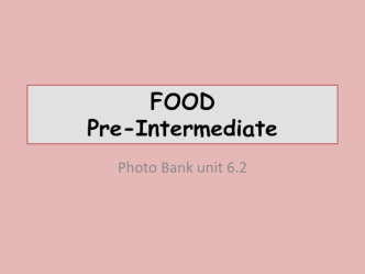 Food Рre-intermediate