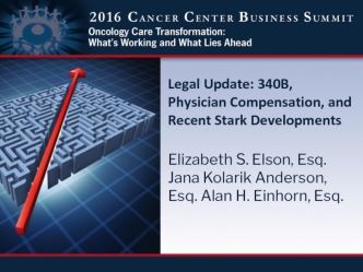 Legal Update: 340B, Physician Compensation, and Recent Stark Developments