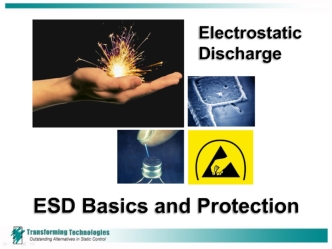 Electrostatic discharge basics by transforming technologies