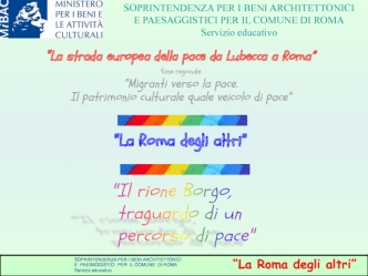 Soprintendenza per i beni architettonici e paesaggistici per il comune di Roma