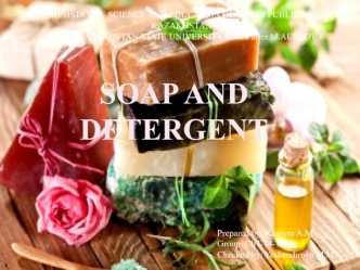 Soap and detergent