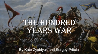 The hundred years war