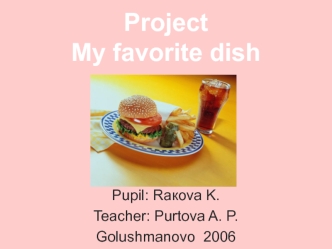 My favorite dish