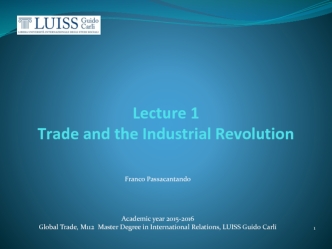 Trade and the industrial revolution. (Lecture 1)