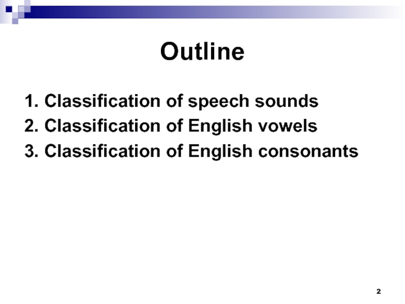 Classification Of English Speech Sounds