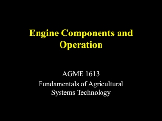 Engine Components and Operation