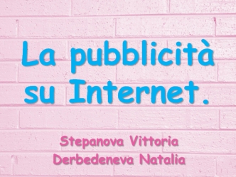 La pubblicità su Internet