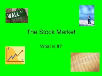 The Stock Market