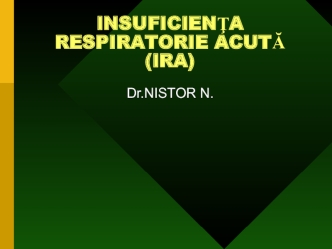 Insuficienta respiratorie acuta