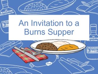 An Invitation to a Burns Supper